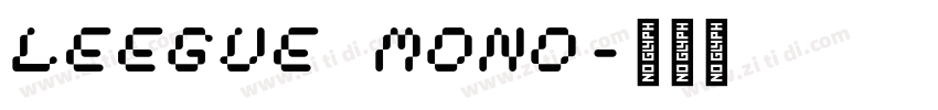 Leegue Mono字体转换